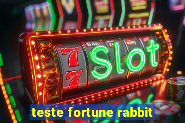 teste fortune rabbit